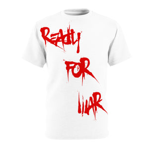 Ready For War Tshirt