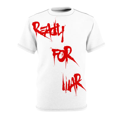 Ready For War Tshirt